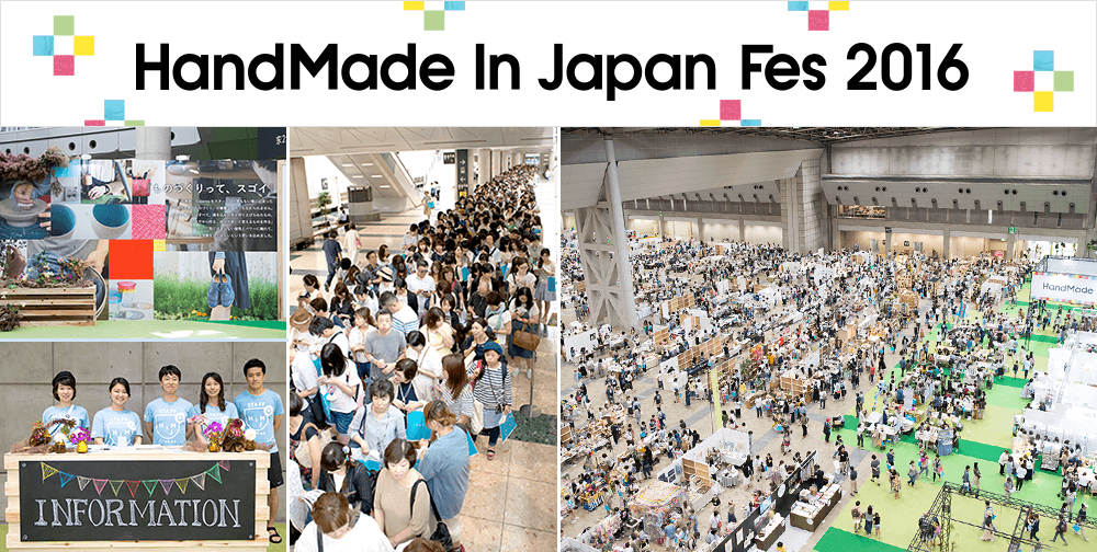 HandMade In Japan Fes 2016
